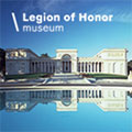 Legion of Honor Museum : SAVE 10% OR MORE